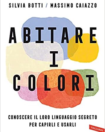 Abitare i colori: il libro